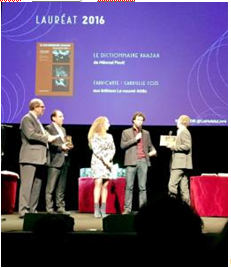 “Dictionary of the Khazars’’ won the French "La Nuit du Livre" award for 2016.